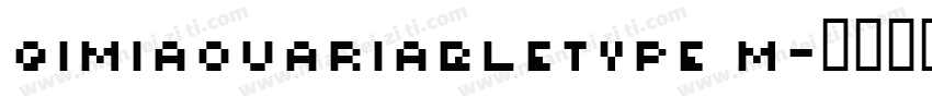 QIMIAOVARIABLETYPE M字体转换